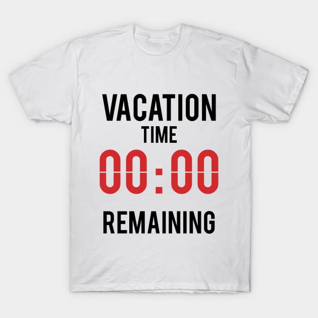 Vacation Countdown Timer (v1) T-Shirt by bluerockproducts